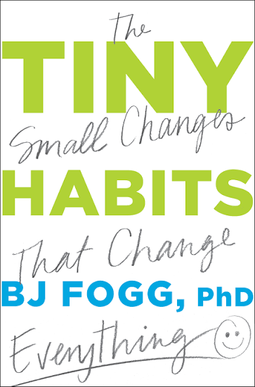 BJ FoggTiny Habits